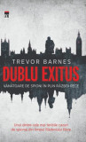 Dublu Exitus. V&acirc;nătoare de spioni &icirc;n plin Război Rece - Paperback brosat - Trevor Barnes - RAO