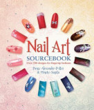 Nail Art Sourcebook: Over 500 Designs for Fingertip Fashions | Pansy Alexander