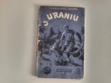 Uraniu vol.V de A.Rogoz,C.Ghenea