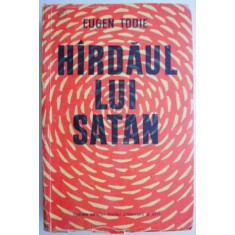 Hardaul lui Satan &ndash; Eugen Todie