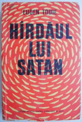 Hardaul lui Satan &amp;ndash; Eugen Todie foto