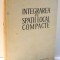 INTEGRAREA PE SPATII LOCAL COMPACTE de NICOLAE DINCULEANU , 1965 , COTOR LIPIT CU SCOCI