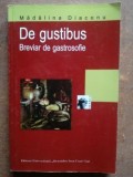 De gustibus. Breviar de gastrosofi- Madalina Diaconu