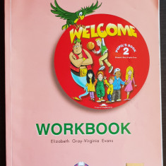 Welcome Pupil's Book 2. WORKBOOK - Elizabeth Gray-Virginia Evans