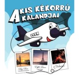 A Kis K&eacute;korr&uacute; kalandjai - Slihoczki L&aacute;szl&oacute;
