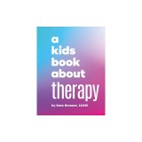 A Kids Book about Therapy