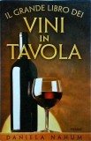 Daniela Nahum - Il grande libro dei vini in tavola