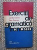 Exercitii Gramatica Franceza - Cornelia Bejenaru, Elena Gorunescu, 1974, Editura Stiintifica