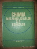 Chimia macromoleculelor si a coloizilor- Ilie Mindru, Minodora Leca