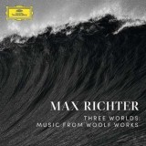 Three Worlds - Music From Woolf Works Limited | Max Richter, Niche Records