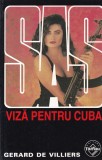 Gerard de Villiers - SAS: Viza pentru Cuba