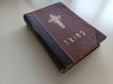 TRIODUL 1970( EDITIA VII) TIPARIT CU APROBAREA SF. SINOD SI A PF JUSTINIAN- TEXT REVIZUIT DE PR. PROF. ENE BRANISTE. COPERTI ORIGINALE, COTOR PIELE