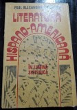 Literatura Hispano Americana - Paul Alexandru Georgescu