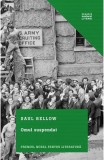 Omul suspendat - Saul Bellow - Litera
