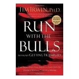 Run with the Bulls Without Getting Trampled