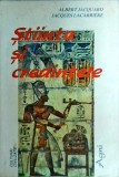 Albert Jacquard, Jacques Lacarriere - Stiinta si credintele