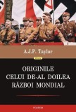 Originile celui de-al Doilea Razboi Mondial - A.J.P. Taylor