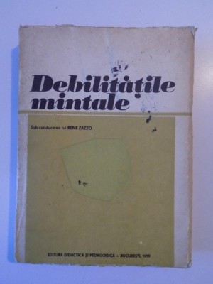 DEBILITATILE MINTALE de RENE ZAZZO , 1979 foto