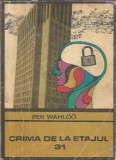 Crima de la etajul 31 - Per Wahloo