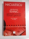 DICTIONAR TEHNIC GERMAN-ROMAN ROMAN-GERMAN - H. G. FREEMAN, G. GLASS