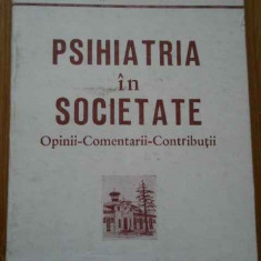 Psihiatria In Societate Opinii-comentarii-contributii - Tadeusz Pirozynski ,286162