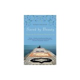 Saved by Beauty: Adventures of an American Romantic in Iran