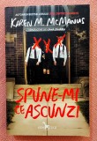 Spune-mi ce ascunzi. Editura Leda Edge, 2025 - Karen M. McManus me1