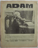 REVISTA ADAM NR. 94 / ianuarie 1937: poezii + foto MAX BLECHER / recenzie de MIRON GRINDEA a romanului INIMI CICATRIZATE / texte de I.Ludo / F.Aderca+