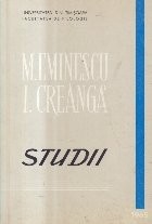 M. Eminescu. I. Creanga - Studii (Universitatea din Timisoara, Editie 1965)