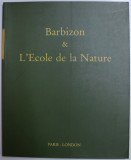 BARBIZON et L &#039; ECOLE DE LA NATURE , EXPOSITION , 1992