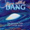 Born with a Bang, Book One: The Universe Tells Our Cosmic Story