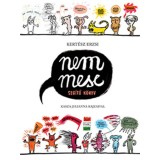 NEM mese - Seg&iacute;tő k&ouml;nyv - Kert&eacute;sz Erzsi