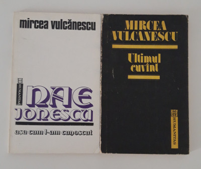 Mircea Vulcanescu set doua volume Nae Ionescu / Ultimul cuvant foto
