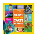 Cum? Prima mea carte de &icirc;ntrebări - Paperback brosat - Jill Esbaum - Litera mică, 2024