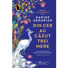 Din cer au cazut trei mere &ndash; Narine Abgarian