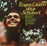 Vinil Eugen Cicero &ndash; Plays Schubert (EX), Clasica