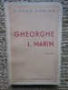 Gheorghe I. Marin - Mircea Damian (roman, cu autograf) Editura Nationala, carte veche 1930, 253 pagini