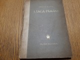 LANGA PAMANT - Adrian Maniu - Editura Cultura Nationala, 1924, 84 p., Alta editura