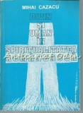 Cumpara ieftin Divin si Uman in Spiritualitatea Romaneasca - Mihai Cazacu, Ed. De Vest, 1994, Filosofie Romaneasca