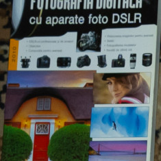 Fotografia digitala cu aparate foto DSLR