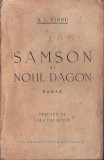 C8661N Samson și noul Dagon de A L Zissu, prefață de Gala Galaction, fără an