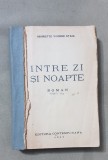 &Icirc;ntre zi și noapte - Henriette Yvonne Stahl (1942)