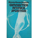 GIMNASTICA RITMICA SPORTIVA-A.H. HENRIETTE-185674