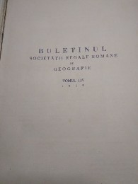 C. Buletinul Societati Regale Romane de Geografie 1933 foto