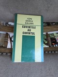 Cuvintele au cuv&acirc;ntul - Ion Dodu Bălan