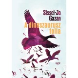 A dinoszaurusz tolla - Sissel-Jo Gazan