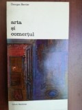 Arta si comertul- Georges Bernier