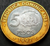 Cumpara ieftin Moneda exotica - bimetal 5 PESOS - REPUBLICA DOMINICANA, anul 1997 * cod 1685 B, America Centrala si de Sud