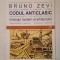 Bruno Zevi - Codul anticlasic: limbajul modern al arhitecturii (2000)