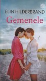 Elin Hilderbrand - Gemenele